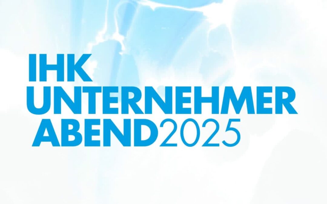IHK Unternehmerabend