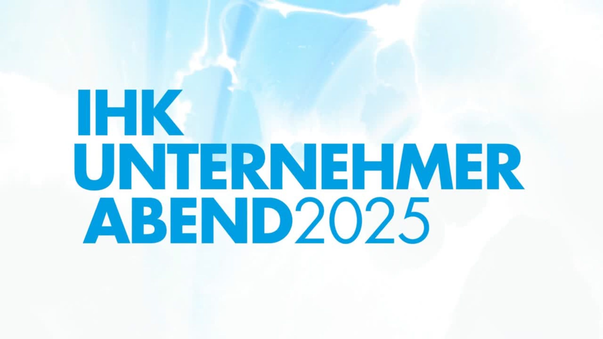 IHK Unternehmerabend Beamer – Intro Präsi